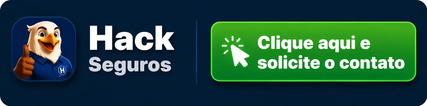 Clique aqui e solicite o contato - Hack Seguros